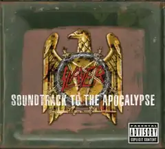A green toned square box with a golden bird with the context "Slayer" in the middle of it, and the words "Soundtrack to the Apocalypse" at the feet of the eagle.